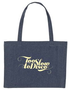 Too Slow To Disco 4 - Shopping Bag