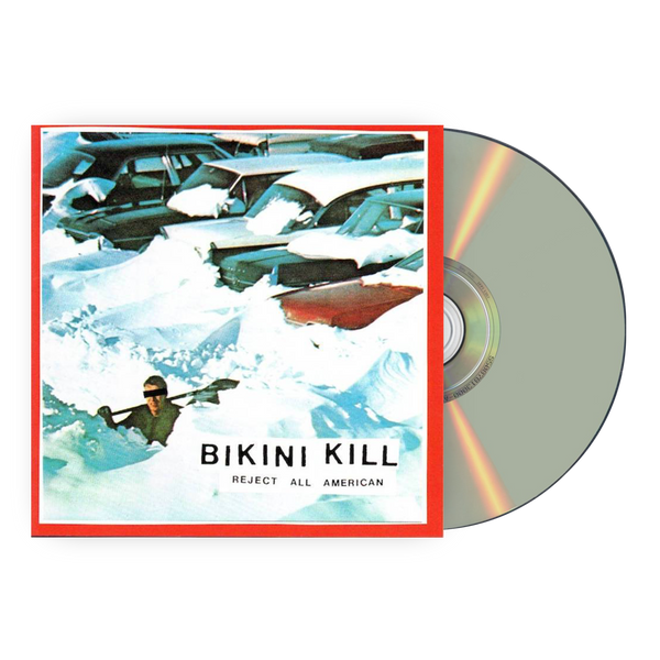 Bikini Kill Reject All American CD CD- Bingo Merch Official Merchandise Shop Official